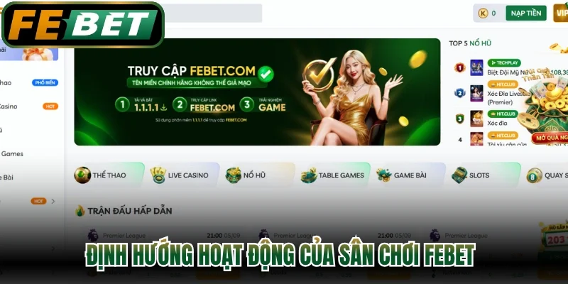 Định hướng hoạt động của sân chơi FEBET