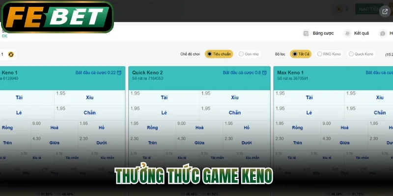 Thưởng thức game keno