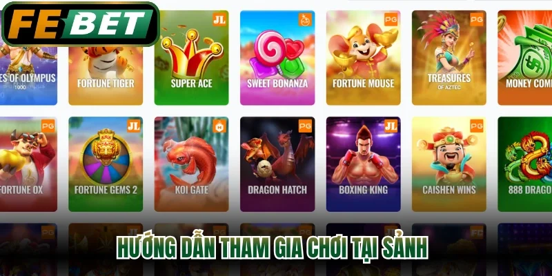 Hướng dẫn chơi tại sảnh